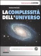 La complessità dell'universo di Giuliano Romano edito da Gremese Editore