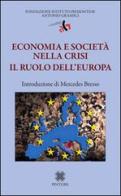 Economia e società nella crisi. Il ruolo dell'Europa edito da Pintore