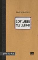 Scartabello sul disegno di Claudio Umberto Comi edito da Maggioli Editore