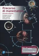 Precorso di matematica. Ediz. Mylab di Giuseppe Anichini, Giuseppe Conti, Antonio Carbone edito da Pearson
