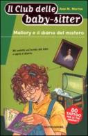 Mallory e il diario misterioso di Ann M. Martin edito da Mondadori