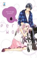 Perfect world vol.3 di Rie Aruga edito da Star Comics