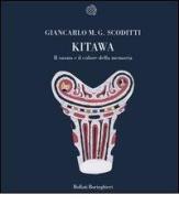 Kitawa. Il suono e il colore della memoria di Giancarlo M. G. Scoditti edito da Bollati Boringhieri