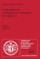 Inadempimento e scioglimento anticipato del rapporto di Maria Rita Nuccio edito da Edizioni Scientifiche Italiane