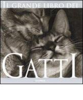 Il grande libro dei gatti edito da Gremese Editore