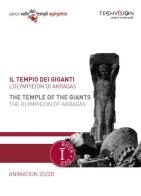 Il tempio dei giganti. L'Olympieion di Akragas. Ediz. multilingue. Con DVD di Assia Petricelli edito da Edizioni TSM