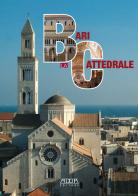 Bari. La cattedrale di Rossella Mauro edito da Adda