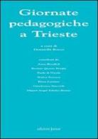 Giornate pedagogiche a Trieste edito da Edizioni Junior