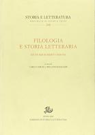Filologia e storia letteraria. Studi per Roberto Tissoni edito da Storia e Letteratura
