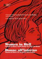 Women in hell-Donne all'inferno. Francesca da Rimini tra peccato, virtù ed eroismi edito da Romagna Arte e Storia
