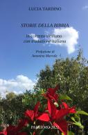 Storie della Bibbia in corretto siciliano con traduzione italiana. Ediz. multilingue di Lucia Tardino edito da ilmiolibro self publishing