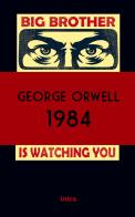 1984 di George Orwell edito da Intra