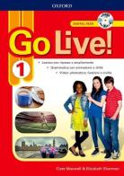 Go live. Digital pack. Per la Scuola media. Con ebook. Con espansione online vol.1 edito da Oxford University Press