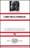 I libri della famiglia di Leon Battista Alberti edito da Einaudi