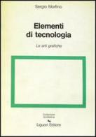 Elementi di tecnologia vol.5 di Sergio Morfino edito da Liguori