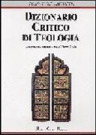 Dizionario critico di teologia di Jean-Yves Lacoste edito da Borla