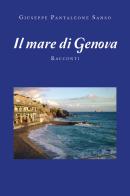 Il mare di Genova di Giuseppe Pantaleone Sansò edito da Youcanprint