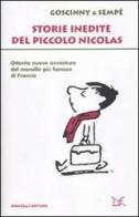 Storie inedite del piccolo Nicolas di Jean-Jacques Sempé, René Goscinny edito da Donzelli