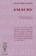 Amaury di Alexandre Dumas edito da Marcovalerio