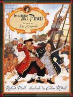 In viaggio con i pirati. Diario di Jake Carpenter di Richard Platt edito da Emme Edizioni