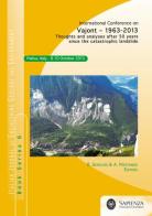 Vajont. 1963-2013. Thoughts and analyses after 50 years since the catastrophic landslide edito da Università La Sapienza
