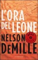 L' ora del leone di Nelson DeMille edito da Mondadori