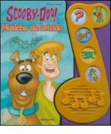 Musiche da brivido. Scooby-Doo! Con gadget edito da Mondadori
