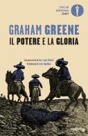 Il potere e la gloria di Graham Greene edito da Mondadori