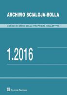 Archivio Scialoja-Bolla (2016) vol.1 edito da Giuffrè