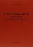 Voci e cantanti (rist. anast. Firenze, 1871) di Enrico Panofka edito da Forni