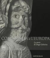 Compostela e l'Europa. La storia di Diego Gelmirez edito da Skira