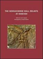 The Sennacherib wall reliefs at Niniveh edito da Le Lettere