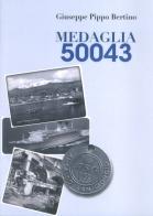 Medaglia 50043 di Giuseppe Pippo Bertino edito da Impressioni Grafiche
