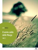 Il vento caldo delle Murge di Vito Errico edito da Europa Edizioni