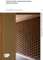 Daniel Calabi: la dimensione umana della costruzione edito da Padova University Press