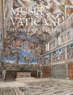 Musei Vaticani. Stupore senza tempo edito da Edizioni Musei Vaticani