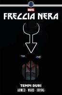 Freccia Nera di Saladin Ahmed, Christian Ward edito da Panini Comics