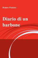 Diario di un barbone di Romeo Panizzo edito da ilmiolibro self publishing