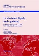 La televisione digitale: temi e problemi di Aldo Frignani, Elena Poddighe, Vincenzo Zeno Zencovich edito da Giuffrè