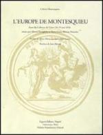L' Europe de Montesquieu. Actes du Colloque (Genes, 26-29 mai 1993) edito da Liguori