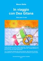 In viaggio con Dea Gitana di Maura Stella edito da Youcanprint