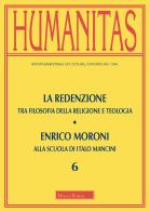 Humanitas (2020) vol.6 edito da Morcelliana