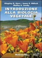 Introduzione alla biologia vegetale di Kingsley R. Stern, James E. Bidlack, Shelley H. Jansky edito da McGraw-Hill Education
