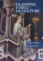 Le donne, i cieli e le culture di Anna Curir edito da Bertoni