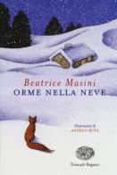 Orme nella neve di Beatrice Masini edito da Einaudi Ragazzi