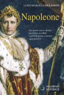 Napoleone di Luigi Mascilli Migliorini edito da Salerno Editrice