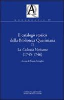 Il catalogo storico della Biblioteca Queriniana vol.2 edito da La Compagnia della Stampa