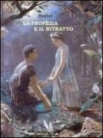 La profezia e il ritratto. E-book di Bastet edito da Falsi d'Autore Giulio Romano