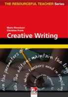 Creative writing. The resourceful teacher series di Christine Frank, Mario Rinvolucri edito da Helbling