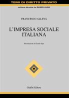 L' impresa sociale italiana di Francesco Alleva edito da Giuffrè